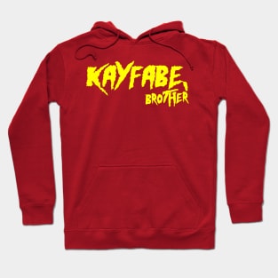 Kayfabe, Brother Hoodie